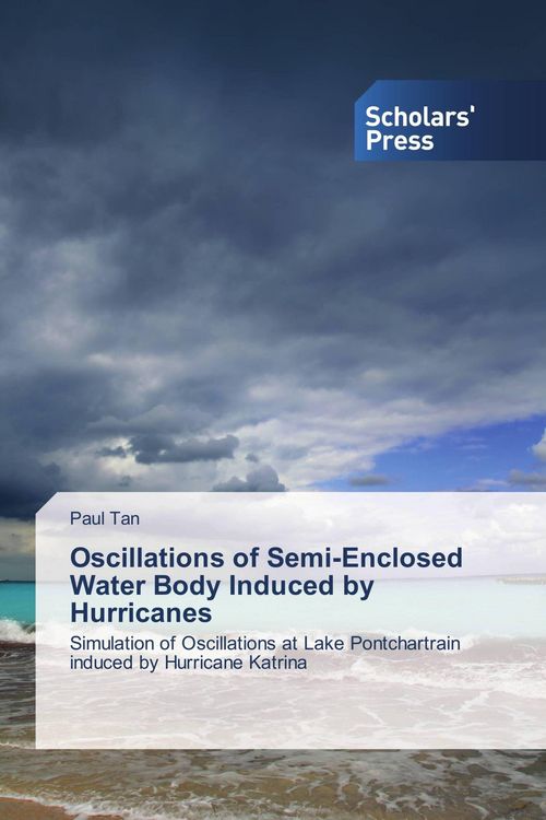 Produktbild: Oscillations of Semi-Enclosed Water Body Induced by Hurricanes