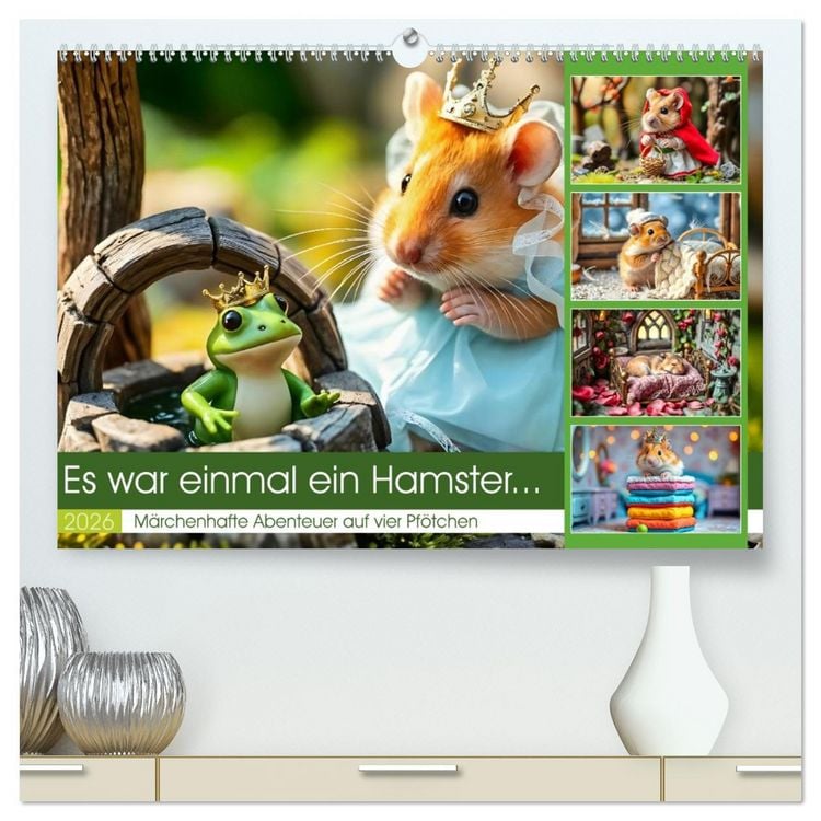 Produktbild: Es war einmal ein Hamster... M&auml;rchenhafte Abenteuer auf vier Pf&ouml;tchen (hochwertiger Premium Wandkalender 2026 DIN A2 quer), Kunstdruck in Hochglanz