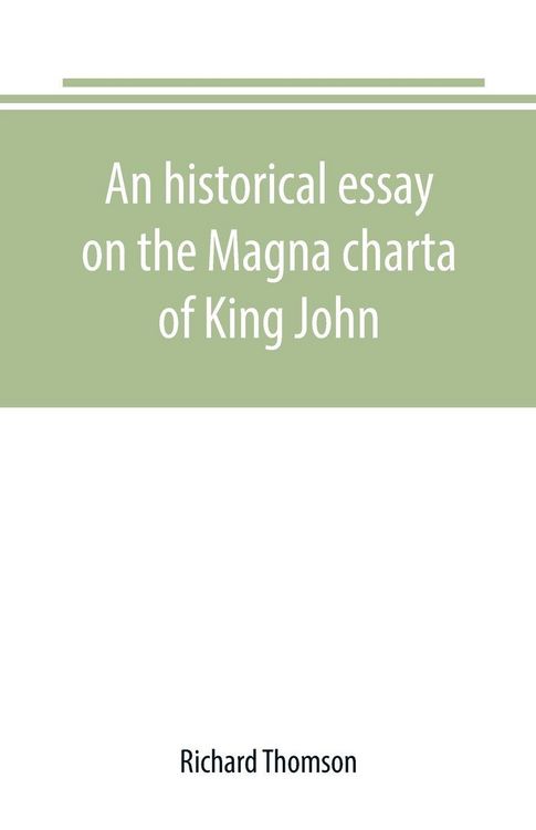 Produktbild: An historical essay on the Magna charta of King John