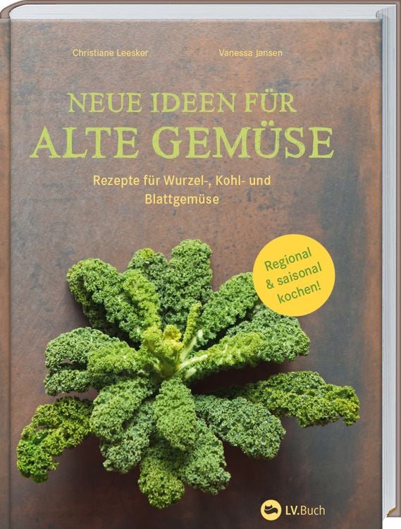 Produktbild: Neue Ideen f&uuml;r alte Gem&uuml;se