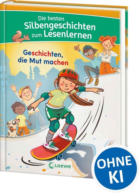 Produktbild: Die besten Silbengeschichten zum Lesenlernen - Geschichten, die Mut machen