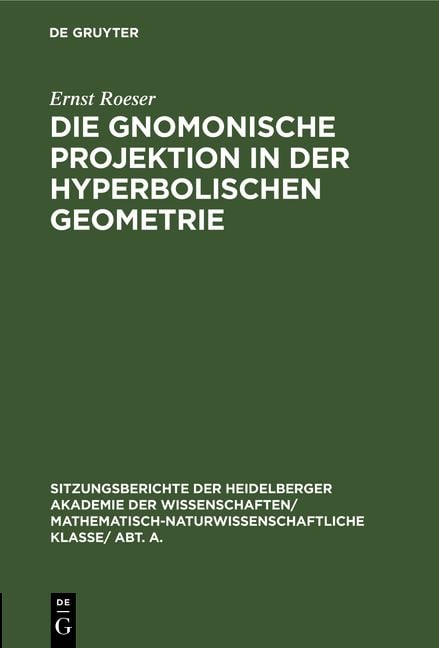 Produktbild: Die gnomonische Projektion in der hyperbolischen Geometrie