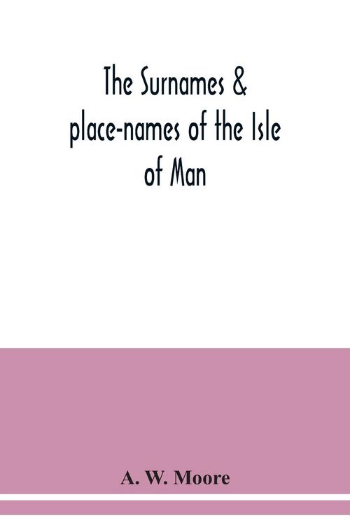 Produktbild: The surnames & place-names of the Isle of Man