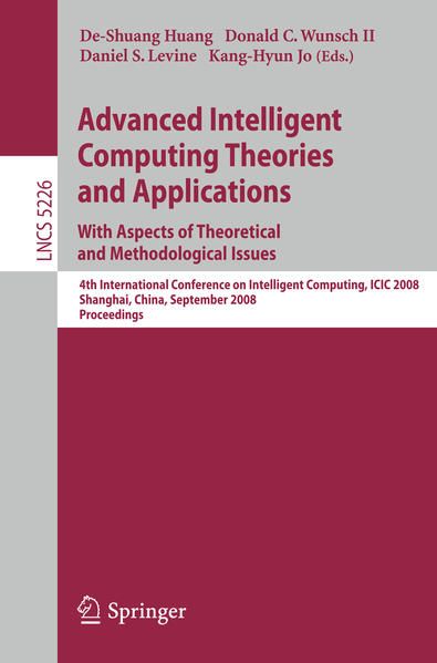 Produktbild: Advanced Intelligent Computing Theories and Applications. With Aspects of Theoretical and Methodological Issues