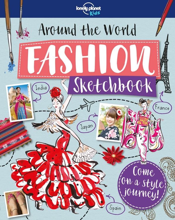 Produktbild: Lonely Planet Kids: Around The World Fashion Sketchbook