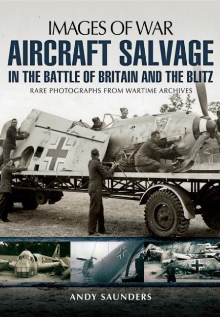 Produktbild: Images of War Aircraft Salvage in Batle of Britain and the Blitz