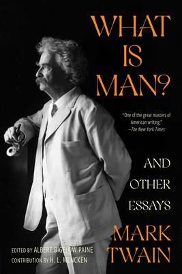 Produktbild: What Is Man? and Other Essays (Warbler Classics Annotated Edition)