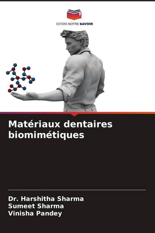 Produktbild: Mat&eacute;riaux dentaires biomim&eacute;tiques