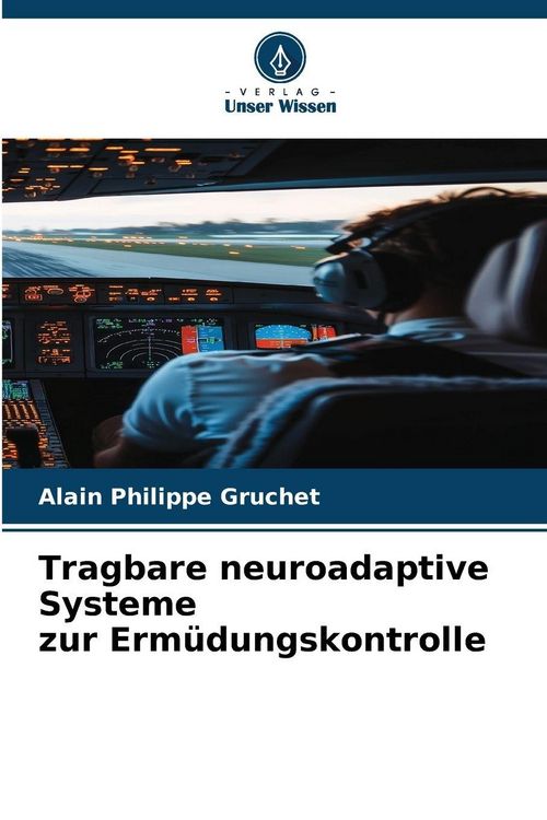 Produktbild: Tragbare neuroadaptive Systeme zur Erm&uuml;dungskontrolle