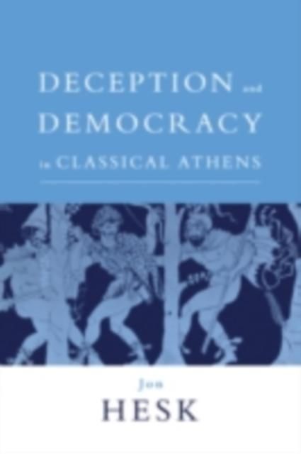 Produktbild: Deception and Democracy in Classical Athens