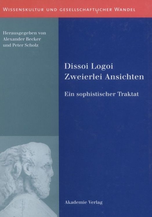 Produktbild: Dissoi Logoi. Zweierlei Ansichten