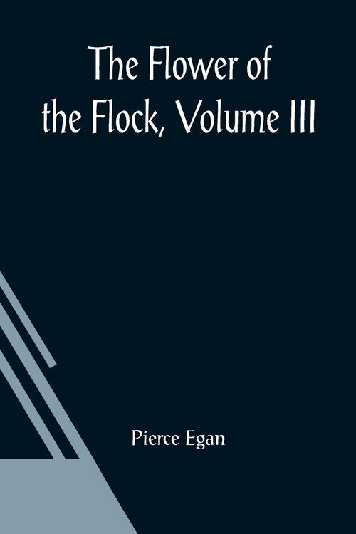 Produktbild: The Flower Of The Flock, Volume III