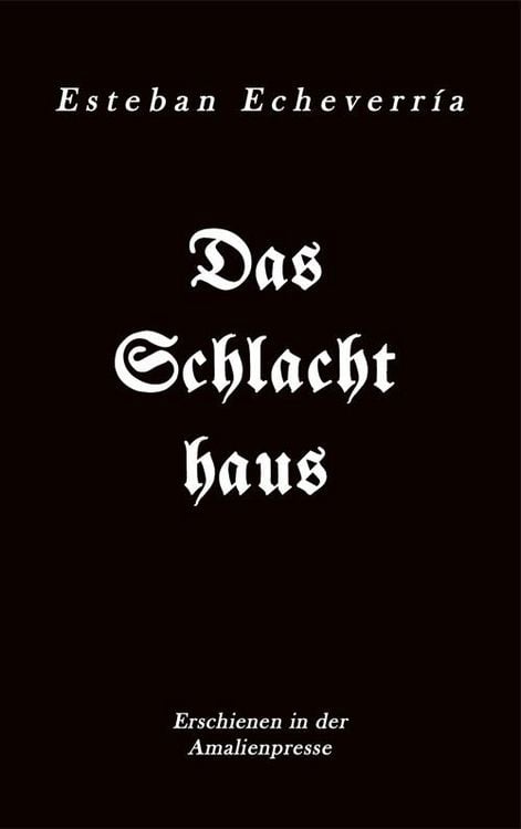Produktbild: Das Schlachthaus / El matadero