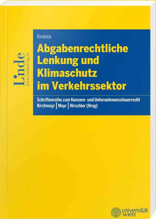 Produktbild: Abgabenrechtliche Lenkung und Klimaschutz im Verkehrssektor
