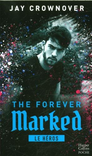 Produktbild: The Forever Marked - Le h&eacute;ros