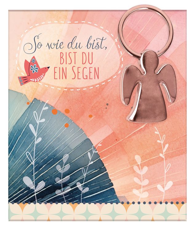 Produktbild: Engel-Schl&uuml;sselanh&auml;nger - So wie du bist, bist du ein Segen