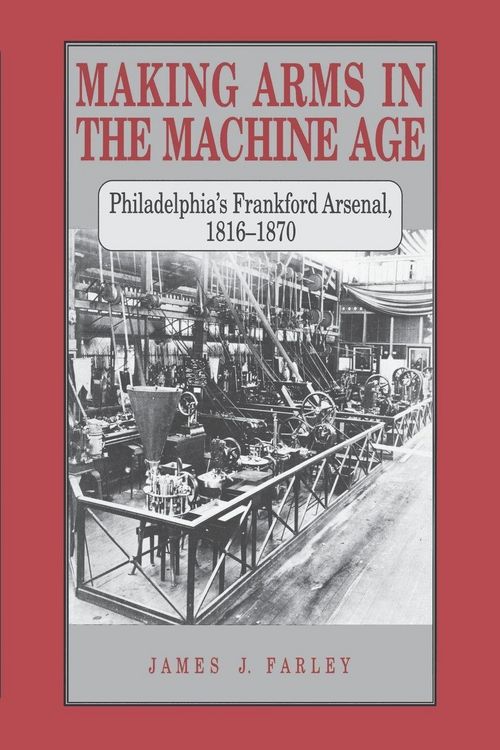 Produktbild: Making Arms in the Machine Age