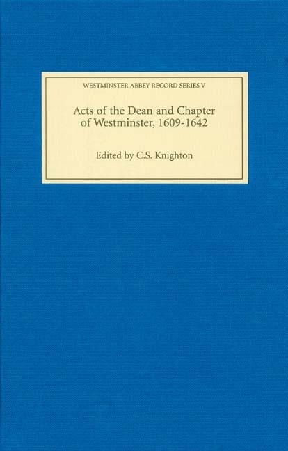 Produktbild: Acts of the Dean and Chapter of Westminster, 1609-1642