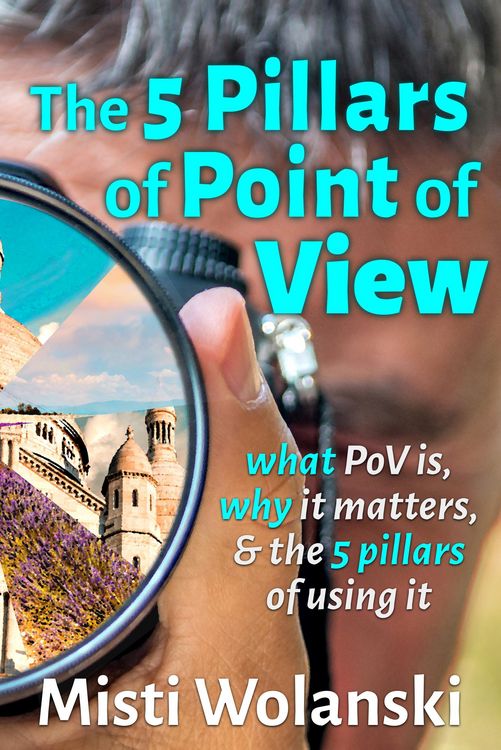 Produktbild: The 5 Pillars of Point of View: what PoV is, why it matters, and the 5 pillars of using it (Another Author's 2 Pence, #2)