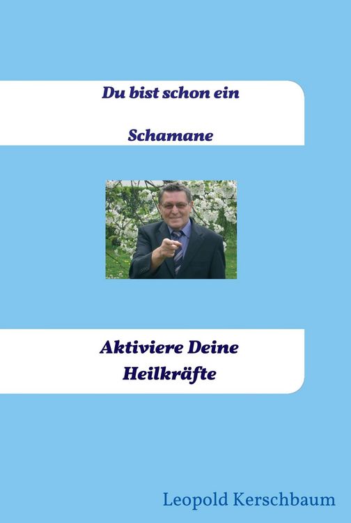 Produktbild: Du bist schon ein Schamane