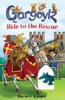 Produktbild: Gargoylz Ride to the Rescue