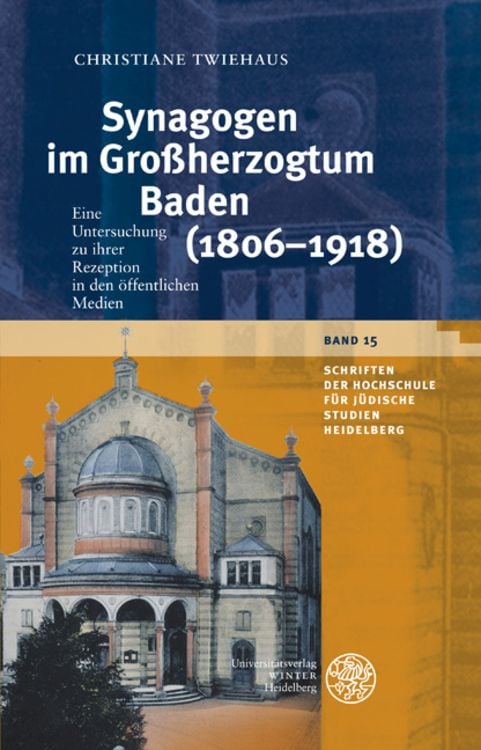 Produktbild: Synagogen im Großherzogtum Baden (1806–1918)