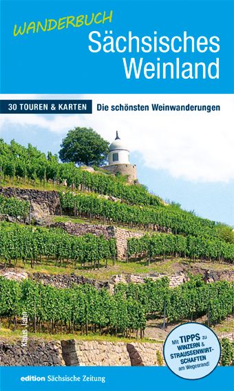 Produktbild: Wanderbuch S&auml;chsisches Weinland