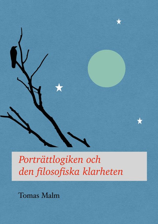 Produktbild: Portr&auml;ttlogiken och den filosofiska klarheten