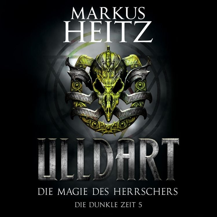 Produktbild: Die Magie des Herrschers (Ulldart 5)