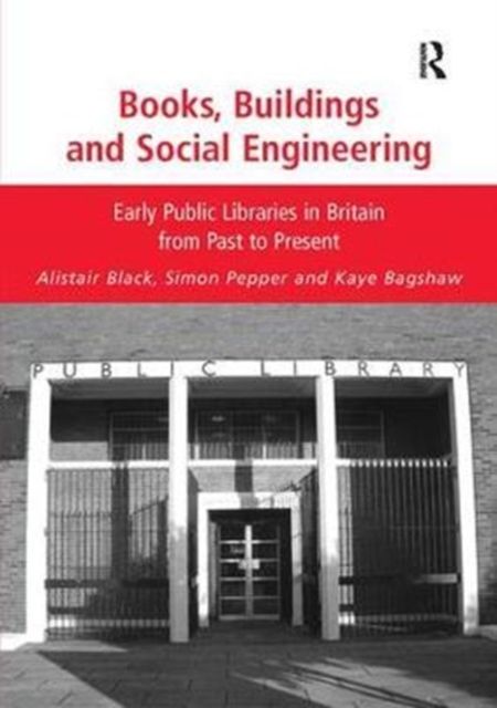 Produktbild: Black, A: Books, Buildings and Social Engineering