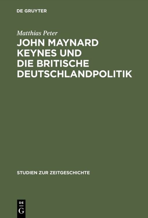 Produktbild: John Maynard Keynes und die britische Deutschlandpolitik