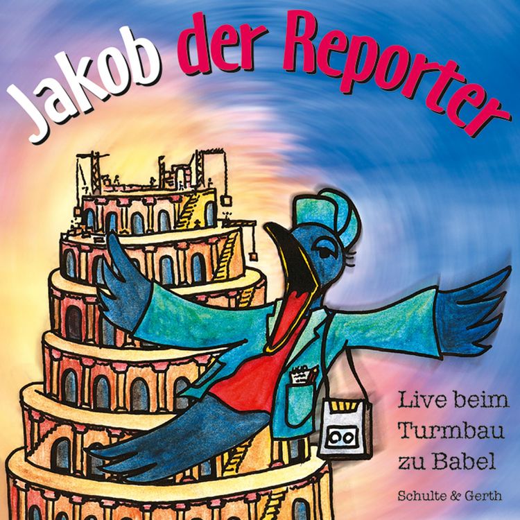 Produktbild: Jakob der Reporter - Live beim Turmbau zu Babel