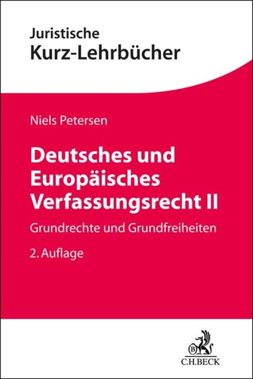 Bild vom Artikel Deutsches und Europäisches Verfassungsrecht II vom Autor Niels Petersen