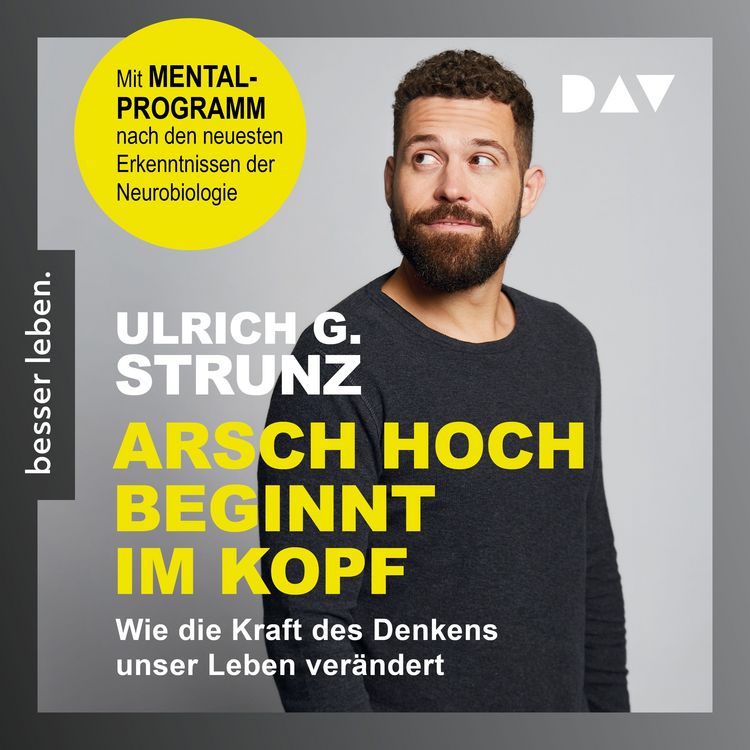 Produktbild: Arsch hoch beginnt im Kopf. Das Denken trainieren &ndash; durchstarten zum Erfolg
