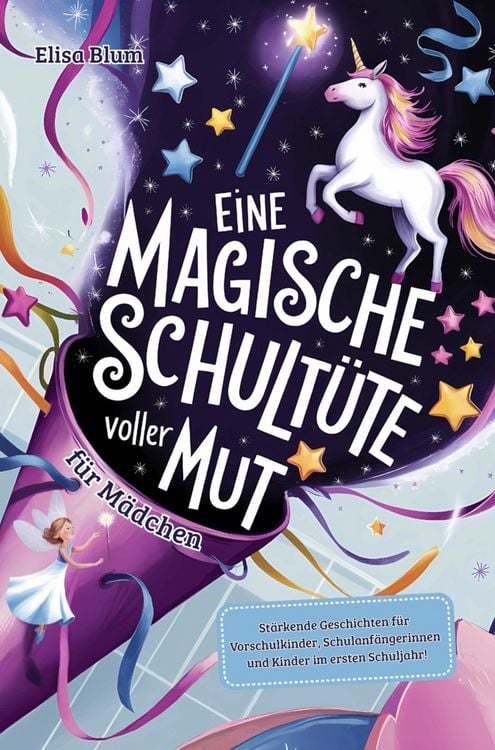 Produktbild: Eine magische Schult&uuml;te voller Mut f&uuml;r M&auml;dchen