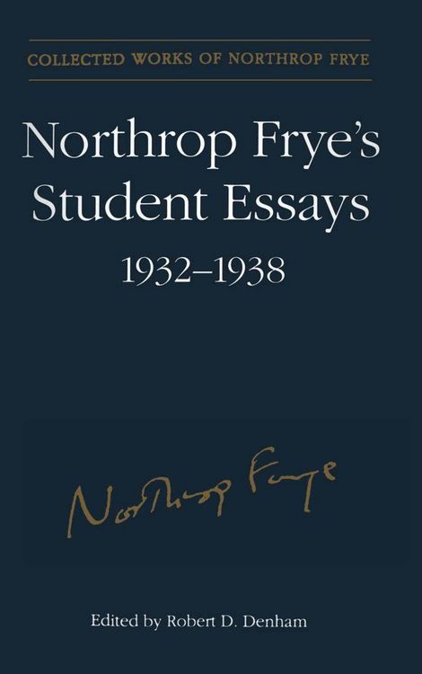 Produktbild: Northrop Frye's Student Essays, 1932-1938