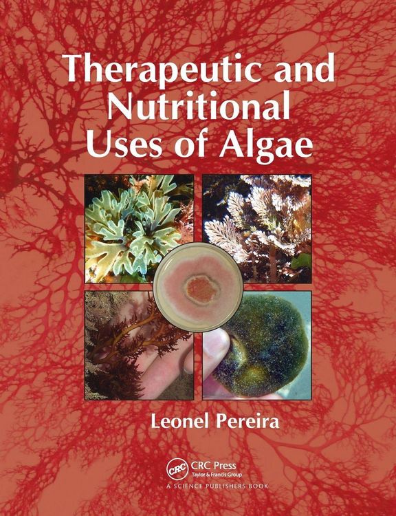 Produktbild: Therapeutic and Nutritional Uses of Algae