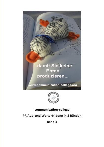 Produktbild: Communication-college - PR Aus- und Weiterbildung in 5 B&auml;nden - Band 4