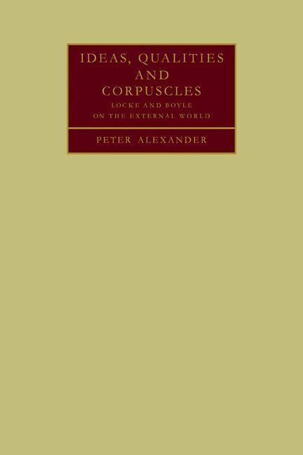 Produktbild: Ideas, Qualities and Corpuscles