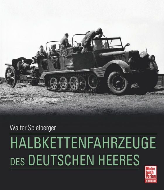 Produktbild: Halbkettenfahrzeuge des deutschen Heeres