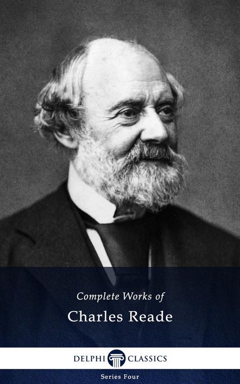 Produktbild: Delphi Complete Works of Charles Reade (Illustrated)