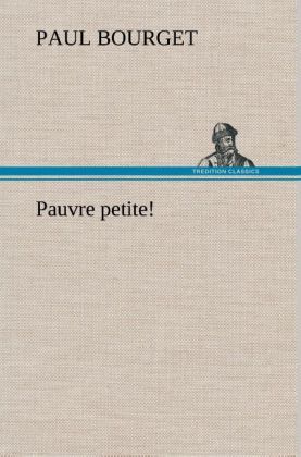Produktbild: Pauvre petite!