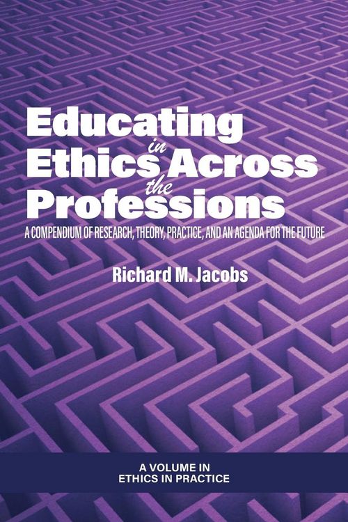 Produktbild: Educating in Ethics Across the Professions