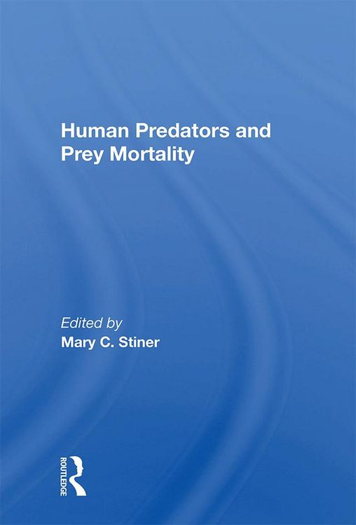 Produktbild: Human Predators And Prey Mortality