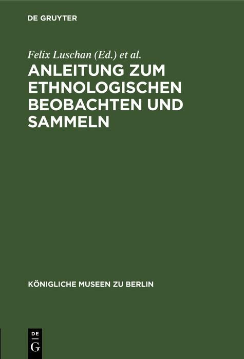 Produktbild: Anleitung zum ethnologischen Beobachten und Sammeln
