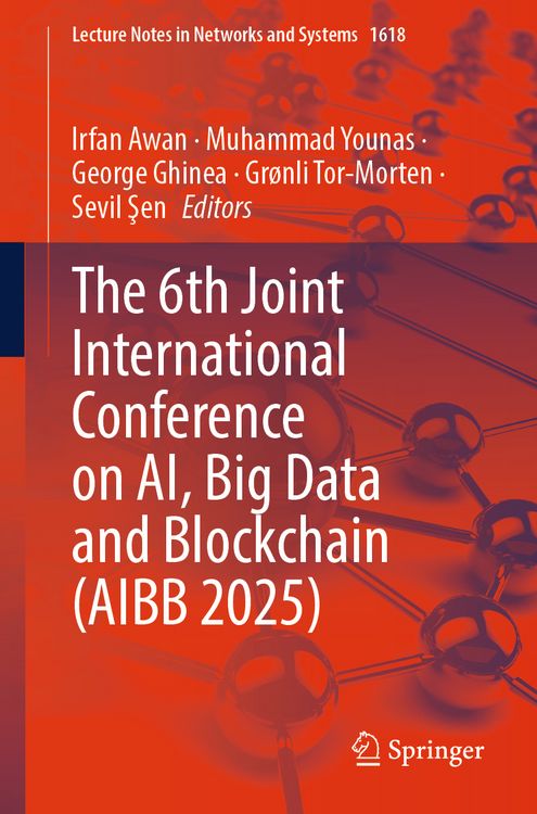 Produktbild: The 6th Joint International Conference on AI, Big Data and Blockchain (AIBB 2025)