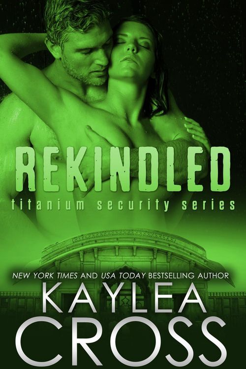 Produktbild: Rekindled (Titanium Security Series, #5)