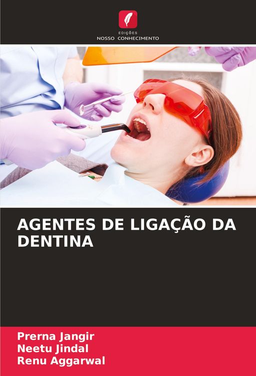 Produktbild: Agentes De Liga&ccedil;&atilde;o Da Dentina