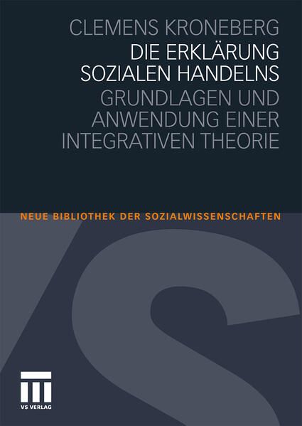 Produktbild: Die Erkl&auml;rung sozialen Handelns