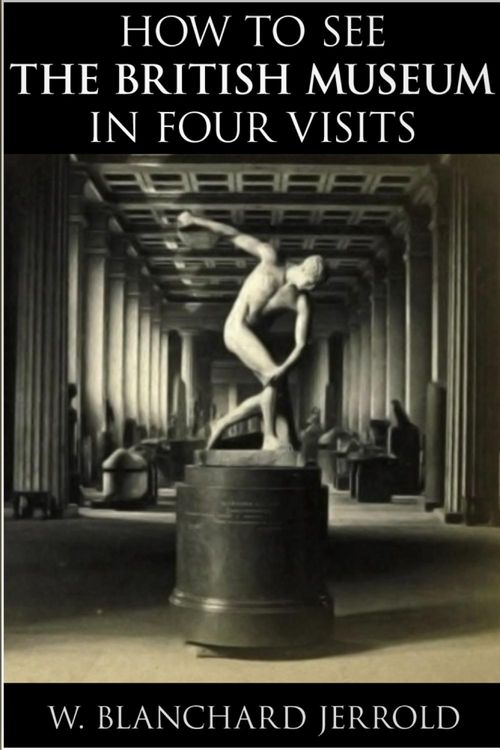 Produktbild: How to See the British Museum in Four Visits